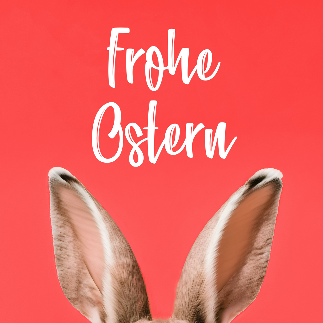 Frohe Ostern!