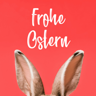 Frohe Ostern!